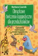 Obrazkowe ćwiczenia logopedyczne... F, W, K, G. Autor: Czarnik Barbara. ZdrowePodejscie.pl Okładka książki Obrazkowe ćwiczenia logopedyczne... F, W, K, G