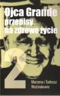 Okładka książki Ojca Grande przepisy na zdrowe życie część 2