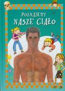 Okładka książki Poznajemy nasze ciało
