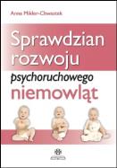 Okładka książki Sprawdzian rozwoju psychoruchowego niemowląt