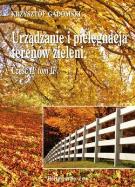 Okładka książki Urządzanie i pielęgn. terenów ziel. 2/2 HORTPRESS