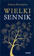 Wielki sennik. Autor: Baumgarten Andreas. ZdrowePodejscie.pl Okładka książki Wielki sennik