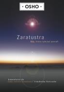 Okładka książki Zaratustra: Bóg, który tańczyć potrafi