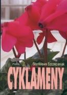 Cyklameny. Autor: Szczepaniak Stanisława. ZdrowePodejscie.pl Okładka książki Cyklameny