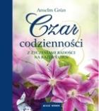 Okładka książki Czar codzienności. Z zyczeniami radości...