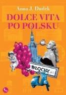Okładka książki Dolce vita po polsku