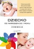 Okładka książki Dziecko od narodzin do 1 roku