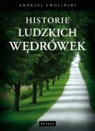 Historie ludzkich wędrówek. Autor: Andrzej Zwoliński. ZdrowePodejscie.pl Okładka książki Historie ludzkich wędrówek