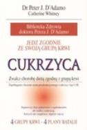 Jedz zgodnie ze swoją grupą krwi. Cukrzyca. Autor: Peter J. D'Adamo, Catherine Whitney. ZdrowePodejscie.pl Okładka książki Jedz zgodnie ze swoją grupą krwi. Cukrzyca