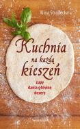 Kuchnia na każdą kieszeń. Autor: Alina Stradecka. ZdrowePodejscie.pl Okładka książki Kuchnia na każdą kieszeń