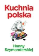Okładka książki Kuchnia polska Hanny Szymanderskiej REA