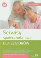 Okładka książki Serwisy społecznościowe dla seniorów