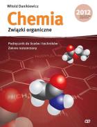 Chemia LO Związki organiczne ZR. Autor: Danikiewicz Witold. ZdrowePodejscie.pl Okładka książki Chemia LO Związki organiczne ZR