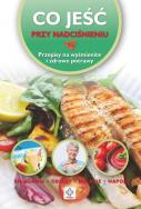 Okładka książki Co jeść przy nadciśnieniu