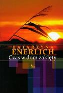 Okładka książki Czas w dom zaklęty