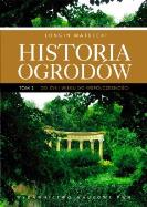 Historia ogrodów T.2 Od XVIII wieku do współczesn.. Autor: Majdecki Longin. ZdrowePodejscie.pl Okładka książki Historia ogrodów T.2 Od XVIII wieku do współczesn.