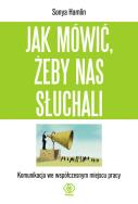 Okładka książki Jak mówić, żeby nas słuchali