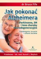 Okładka książki Jak pokonać Alzheimera