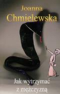 Okładka książki Jak wytrzymać z mężczyzną