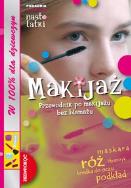 Makijaż - Przewodnik po makijażu bez blamażu!. Autor: Sandrine Cathala Delmont. ZdrowePodejscie.pl Okładka książki Makijaż - Przewodnik po makijażu bez blamażu!