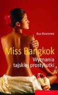 Okładka książki Miss Bangkok Wyznania tajskiej prostytutki