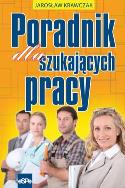 Okładka książki Poradnik dla szukających pracy
