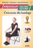 Porady lek. rodzinnego. Kręgosłup Odcinek szyjny. Autor: Emilia Chojnowska. ZdrowePodejscie.pl Okładka książki Porady lek. rodzinnego. Kręgosłup Odcinek szyjny