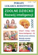 Porady lek. rodzinnego. Zdolne dziecko Rozwój.... Autor: Agnieszka  Umińska. ZdrowePodejscie.pl Okładka książki Porady lek. rodzinnego. Zdolne dziecko Rozwój...