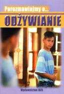 Okładka książki Porozmawiajmy o... Odżywianie