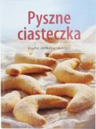 Okładka książki Pyszne ciasteczka. Kruche, delikatne i kuszące