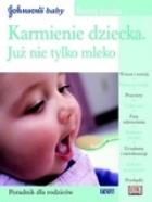 Okładka książki Rozwój dziecka. Karmienie dziecka. Już nie tylko mleko