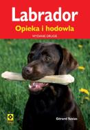 Okładka książki Labrador. Opieka i hodowla Wyd. II RM