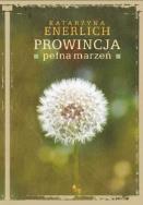 Okładka książki Prowincja pełna marzeń (Audiobook) - Audiobook