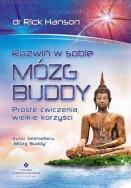 Rozwiń w sobie mózg Buddy. Autor: Rick Hanson. ZdrowePodejscie.pl Okładka książki Rozwiń w sobie mózg Buddy