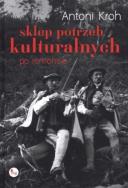 Okładka książki Sklep potrzeb kulturalnych po remoncie