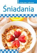 Śniadania. Autor: Marta Krawczyk. ZdrowePodejscie.pl Okładka książki Śniadania