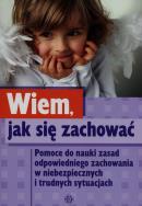 Wiem, jak się zachować. Autor: Hinz Magdalena. ZdrowePodejscie.pl Okładka książki Wiem, jak się zachować