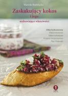 Okładka książki Zaskakujący kokos i jego uzdrawiające właściwości