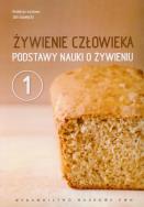 Żywienie człowieka T1 podstawy nauki o żywieniu. Autor: Jan Gawęcki. ZdrowePodejscie.pl Okładka książki Żywienie człowieka T1 podstawy nauki o żywieniu