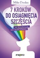 7 kroków do osiągnięcia szczęścia. Autor: Mike Dooley. ZdrowePodejscie.pl Okładka książki 7 kroków do osiągnięcia szczęścia