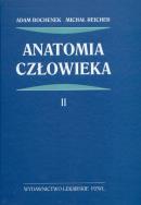Anatomia człowieka t.2. Autor: Bochenek Adam, Reicher Michał. ZdrowePodejscie.pl Okładka książki Anatomia człowieka t.2