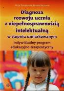Diagnoza rozwoju ucznia z niepełn. intel. IPET. Autor: Alicja Tanajewska, Naprawa Renata. ZdrowePodejscie.pl Okładka książki Diagnoza rozwoju ucznia z niepełn. intel. IPET