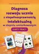 Diagnoza rozwoju ucznia z niepełn. intel. KP. Autor: Alicja Tanajewska, Naprawa Renata. ZdrowePodejscie.pl Okładka książki Diagnoza rozwoju ucznia z niepełn. intel. KP