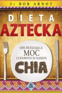 Okładka książki Dieta aztecka. Odchudzająca moc...