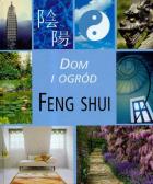 Okładka książki Dom i ogród Feng Shui