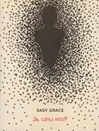 Okładka książki Ja, czyli kto?