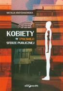 Okładka książki Kobiety w polskiej sferze publicznej