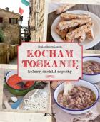 Kocham Toskanię. Kolory, smaki i zapachy. Autor: Scarpaleggia Giulia. ZdrowePodejscie.pl Okładka książki Kocham Toskanię. Kolory, smaki i zapachy