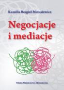 Okładka książki Negocjacje i mediacje