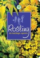 Rośliny do każdego ogrodu. Autor:   Praca zbiorowa. ZdrowePodejscie.pl Okładka książki Rośliny do każdego ogrodu